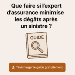 Que faire si l’expert d’assurance minimise les dégâts après un sinistre ?
